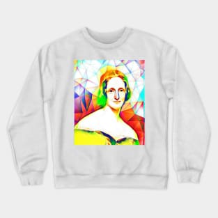 Mary Shelley Colourful Portrait | Mary Shelly Artwork 11 Crewneck Sweatshirt